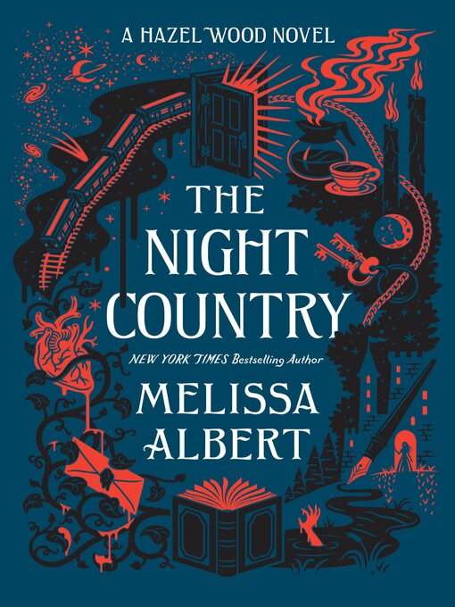 Title details for The Night Country by Melissa Albert - Available